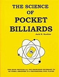 The Science of Pocket Billiards (Paperback, 2nd)