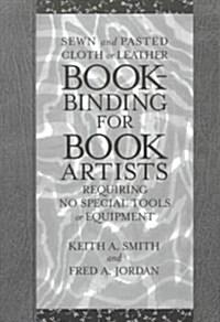 Bookbinding for Book Artists (Paperback)