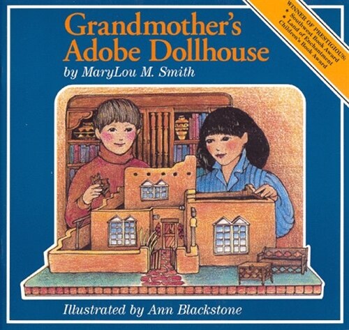 Grandmothers Adobe Dollhouse (Paperback, 1st)