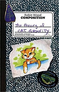 The Theory of Cat Gravity (Paperback)