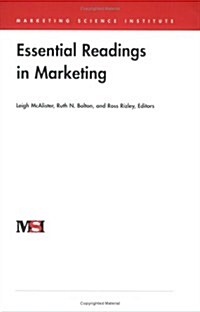 Essential Readings in Marketing (Marketing Science Institute (MSI)) (Paperback)