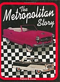 The Metropolitan Story (Hardcover)