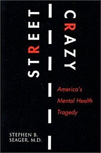 Street Crazy (Paperback)