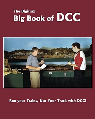The Digitrax Big Book of Dcc (Paperback)