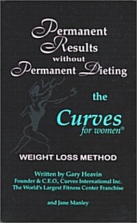 Permanent Results Without Permanent Dieting (Paperback)