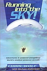 Running Into The Sky (Paperback)