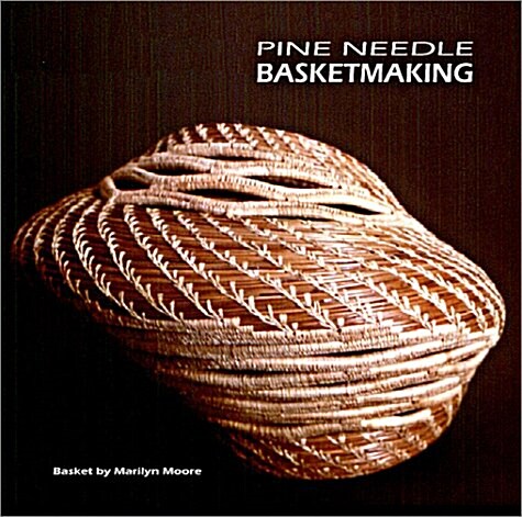 Pine Needle Basketmaking (CD-ROM)