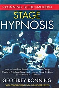 Ronning Guide to Modern Stage Hypnosis (Hardcover, 1st)