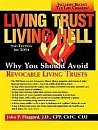 Living Trust Living Hell (Paperback)