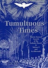 Tumultuous Times (Hardcover)