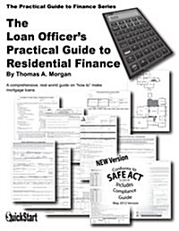 The Loan Officers Practical Guide to Residential Finance (Paperback)
