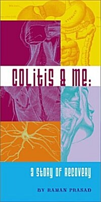 Colitis & Me: A Story of Recovery (Paperback)