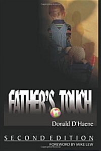 Fathers Touch: Second Edition (Paperback)