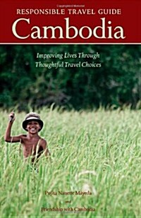 Responsible Travel Guide Cambodia (Paperback)