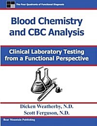 Blood Chemistry and CBC Analysis (Paperback)