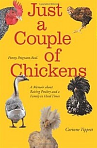 Just a Couple of Chickens (Paperback)