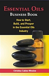 Essential Oils Business Book (Paperback)