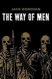 The Way of Men (Paperback)