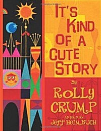 Its Kind of a Cute Story (Paperback)