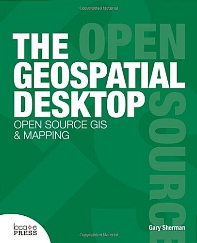 The Geospatial Desktop (Paperback, 2)