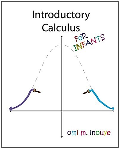 [중고] Introductory Calculus For Infants (Paperback)