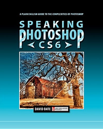 Speaking Photoshop Cs6 (Paperback)