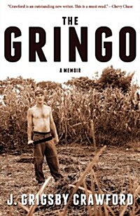 The Gringo : A Memoir (Paperback)