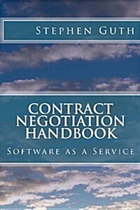 Contract Negotiation Handbook: Software as a Service (Paperback)