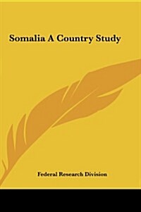 Somalia a Country Study (Hardcover)