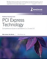 PCI Express Technology 3.0 (Perfect Paperback, 1st)