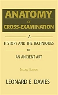 Anatomy of Cross-Examination (Paperback, 2)