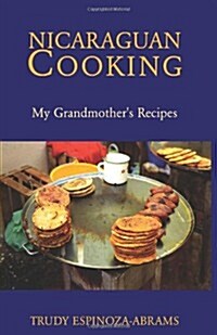 Nicaraguan Cooking (Paperback)