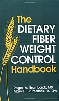 The Dietary Fiber Weight Control Handbook (Paperback)