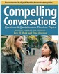 Compelling Conversations: Questions and Quotations on Timeless Topics- An Engaging ESL Textbook for Advanced Students (Paperback, 2) 표지