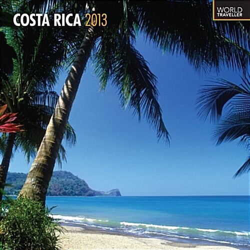 Costa Rica 2013 Calendar (Multilingual Edition) (Calendar, Wal)