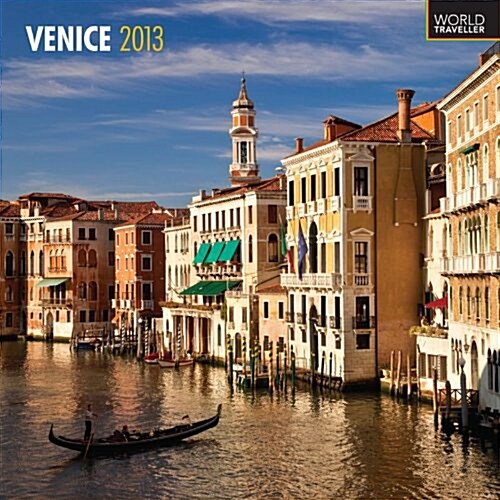 Venice 2013 Calendar (World Traveler) (Calendar, Wal)