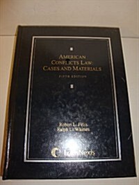 American Conflicts Law: Cases and Materials (Hardcover, Fifth Edition)
