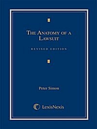 The Anatomy of a Lawsuit (Paperback, Revised Edition)