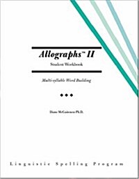 Allographs Ii Student Workbook: Linguistic Spelling Program (Spiral)