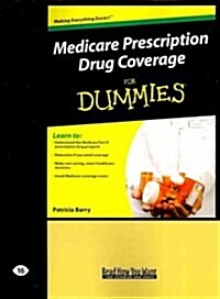 Medicare Prescription Drug Coverage for Dummies (Paperback, Large Print)