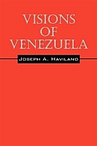 Visions of Venezuela (Paperback)