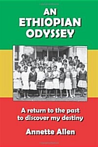 An Ethiopian Odyssey (Paperback)