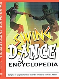 Swing Dance Encyclopedia (Paperback, 2)