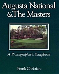 Augusta National & the Masters (Paperback)