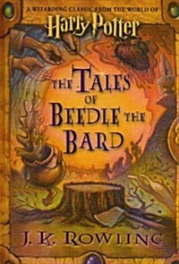 [중고] The Tales of Beedle the Bard: A Wizarding Classic from the World of Harry Potter (Library Binding, Reprint)