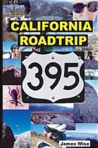 California Roadtrip 395 (Paperback)