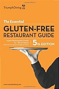The Essential Gluten Free Resturant Guide (Paperback)