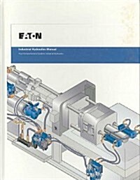 Industrial Hydraulics Manual (Hardcover)