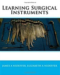 Learning Surgical Instruments (Paperback)