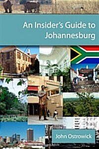An InsiderS Guide To Johannesburg (Paperback)